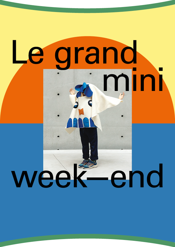 Grand mini week-end