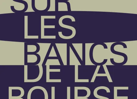 Sur les bancs de la Bourse