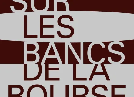 Sur les bancs de la Bourse