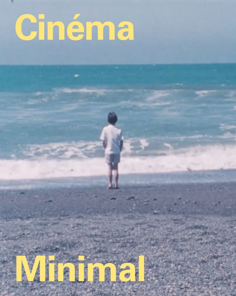 Cinéma Minimal